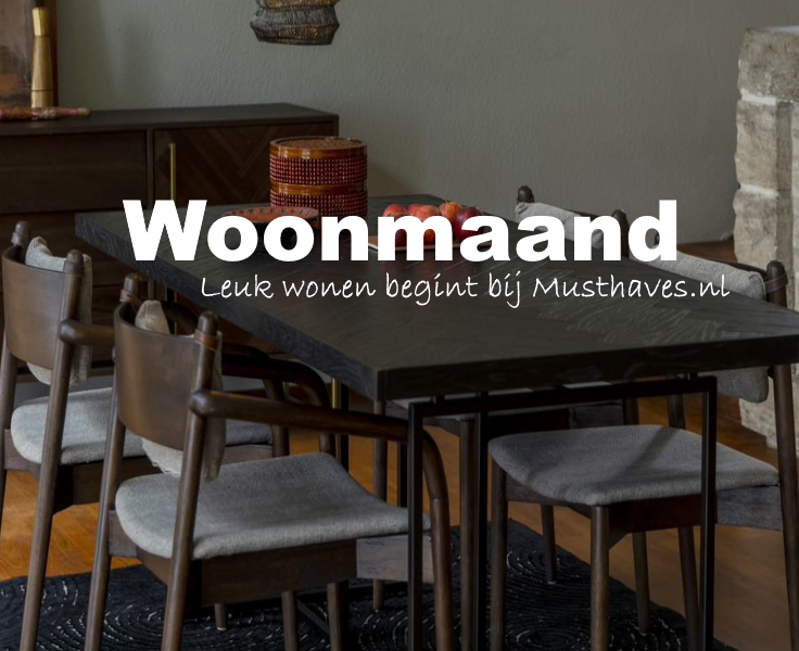 Musthaves.nl | woonmaand design meubels